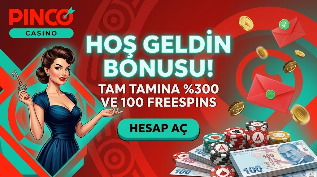 Pinco bonus çevrim şartları
